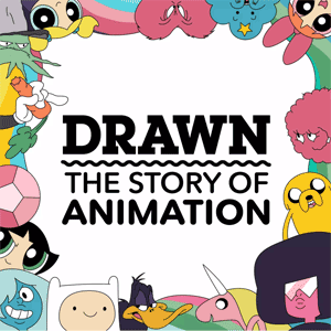 Drawn, The Story of Animation